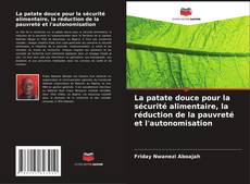 Capa do livro de La patate douce pour la sécurité alimentaire, la réduction de la pauvreté et l'autonomisation 