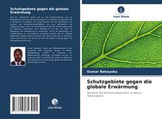 Schutzgebiete gegen die globale Erwärmung kitap kapağı