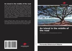 Portada del libro de An island in the middle of the road