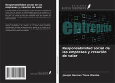 Bookcover of Responsabilidad social de las empresas y creación de valor