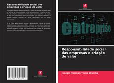 Bookcover of Responsabilidade social das empresas e criação de valor