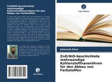 ZnO/NiO-beschichtete mehrwandige Kohlenstoffnanoröhren für den Abbau von Farbstoffen kitap kapağı