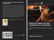 Bookcover of Suela de zapato de alta resistencia a la abrasión