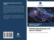 Rotationsbewegung und starrer Körper kitap kapağı