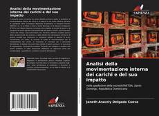 Analisi della movimentazione interna dei carichi e del suo impatto的封面