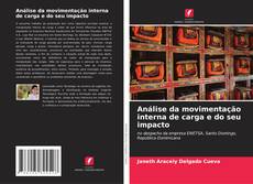 Análise da movimentação interna de carga e do seu impacto的封面