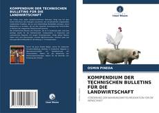KOMPENDIUM DER TECHNISCHEN BULLETINS FÜR DIE LANDWIRTSCHAFT的封面