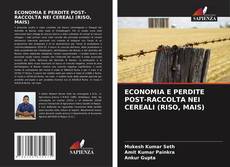 Capa do livro de ECONOMIA E PERDITE POST-RACCOLTA NEI CEREALI (RISO, MAIS) 