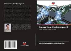 Обложка Innovation électronique-II