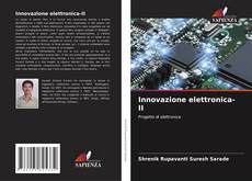 Bookcover of Innovazione elettronica-II