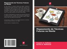 Обложка Mapeamento de Técnicas Futuras na Mente