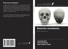 Bookcover of Rotación mandibular