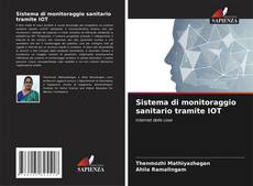 Bookcover of Sistema di monitoraggio sanitario tramite IOT