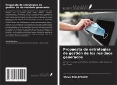 Bookcover of Propuesta de estrategias de gestión de los residuos generados