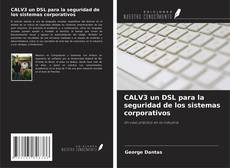 Buchcover von CALV3 un DSL para la seguridad de los sistemas corporativos