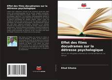 Buchcover von Effet des films docudrames sur la détresse psychologique