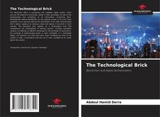 Borítókép a  The Technological Brick - hoz