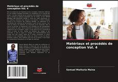 Buchcover von Matériaux et procédés de conception Vol. 4