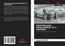 Buchcover von CREATION AND DEVELOPMENT OF A COMPANY