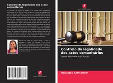 Bookcover of Controlo da legalidade dos actos comunitários