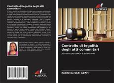 Couverture de Controllo di legalità degli atti comunitari