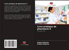 Bookcover of Livre pratique de pharmacie II