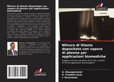 Copertina di Nitruro di titanio depositato con vapore di plasma per applicazioni biomediche