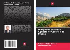 O Papel da Extensão Agrícola no Controlo de Pragas的封面