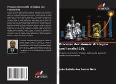 Capa do livro de Processo decisionale strategico con l'analisi CVL 