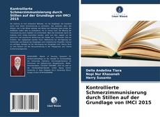 Kontrollierte Schmerzimmunisierung durch Stillen auf der Grundlage von IMCI 2015 kitap kapağı