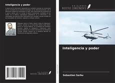 Bookcover of Inteligencia y poder