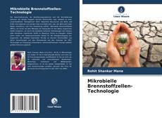 Mikrobielle Brennstoffzellen-Technologie kitap kapağı