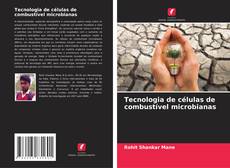 Portada del libro de Tecnologia de células de combustível microbianas