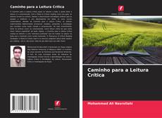 Caminho para a Leitura Crítica的封面