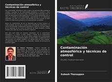 Bookcover of Contaminación atmosférica y técnicas de control