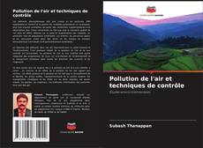 Pollution de l'air et techniques de contrôle kitap kapağı