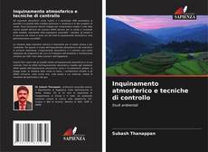 Capa do livro de Inquinamento atmosferico e tecniche di controllo 