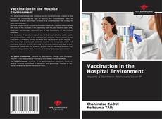 Portada del libro de Vaccination in the Hospital Environment