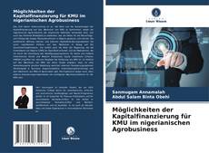 Buchcover von Möglichkeiten der Kapitalfinanzierung für KMU im nigerianischen Agrobusiness