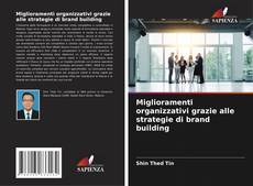 Bookcover of Miglioramenti organizzativi grazie alle strategie di brand building