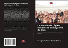 Bookcover of Le pouvoir de l'Église universelle du Royaume de Dieu