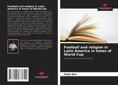 Capa do livro de Football and religion in Latin America in times of World Cup 