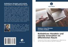 Kollektives Handeln und soziale Innovation im öffentlichen Raum kitap kapağı