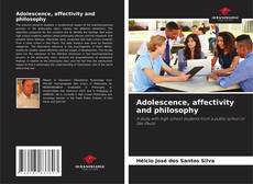 Capa do livro de Adolescence, affectivity and philosophy 
