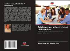 Capa do livro de Adolescence, affectivité et philosophie 