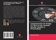 Portada del libro de Compreensão do Artigo 21 face à sua recente faceta: Direito à Privacidade