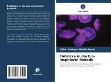 Einblicke in die bio-inspirierte Robotik kitap kapağı