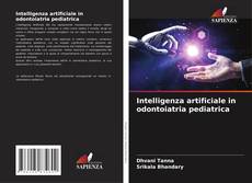 Buchcover von Intelligenza artificiale in odontoiatria pediatrica