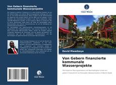 Von Gebern finanzierte kommunale Wasserprojekte kitap kapağı