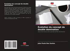 Bookcover of Évolution du concept de double domination